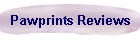 Pawprints Reviews